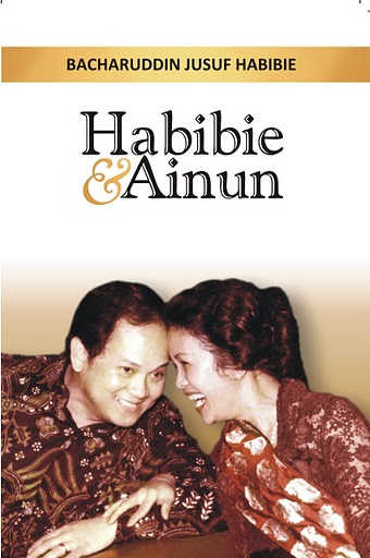 Buku : Habibie & Ainun – adambakhtiar